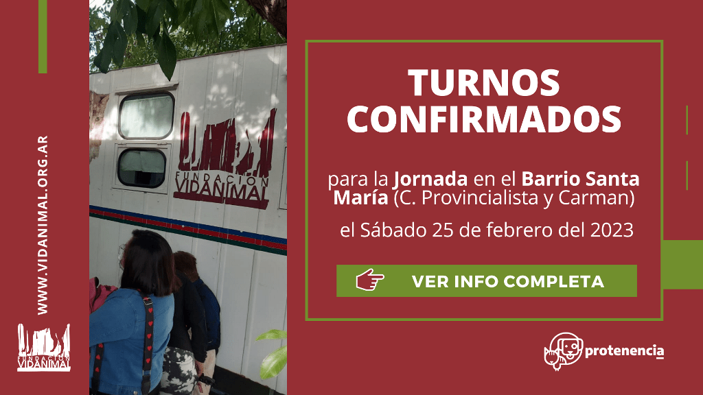Lista de turnos confirmados: Jornada en el Barrio Santa María (C. Provincialista y Carman) – Sábado 25 de febrero del 2023